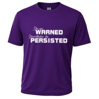 She Was Warned Nevertheless, She Persisted. Protest Cooling Performance Crew T-Shirt