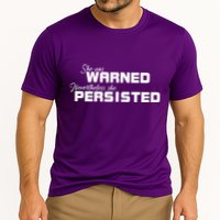 She Was Warned Nevertheless, She Persisted. Protest Cooling Performance Crew T-Shirt