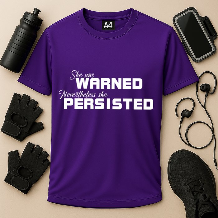 She Was Warned Nevertheless, She Persisted. Protest Cooling Performance Crew T-Shirt