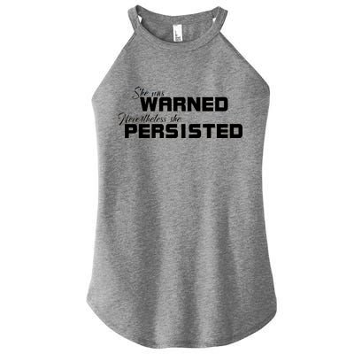 She Was Warned Nevertheless, She Persisted. Protest Women’s Perfect Tri Rocker Tank