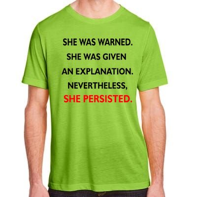 She Was Was Warned Nevertheless Persisted Adult ChromaSoft Performance T-Shirt