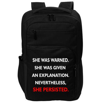 She Was Was Warned Nevertheless Persisted Impact Tech Backpack