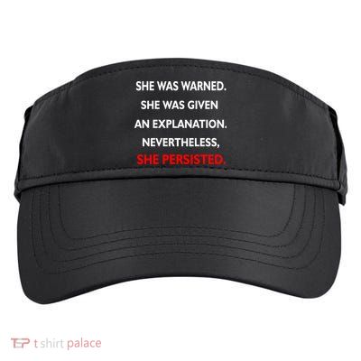 She Was Was Warned Nevertheless Persisted Adult Drive Performance Visor