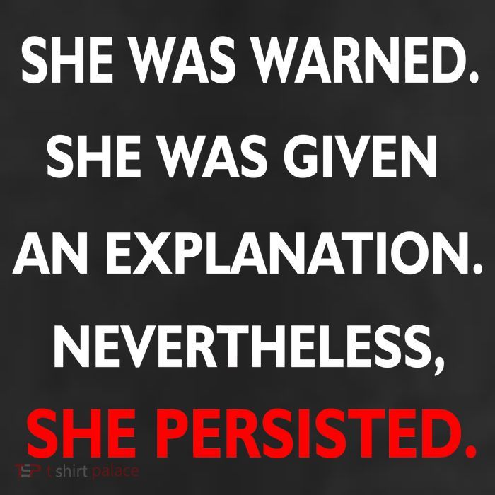 She Was Was Warned Nevertheless Persisted 11oz C Handle Ceramic Mug