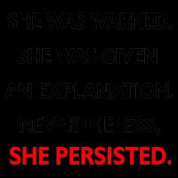 She Was Was Warned Nevertheless Persisted 16oz Travel Tumbler