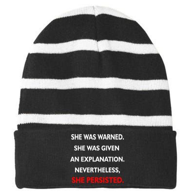 She Was Was Warned Nevertheless Persisted Striped Beanie with Solid Band