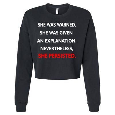 She Was Was Warned Nevertheless Persisted Cropped Pullover Crew
