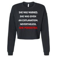 She Was Was Warned Nevertheless Persisted Cropped Pullover Crew