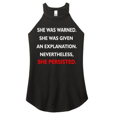 She Was Was Warned Nevertheless Persisted Women's Perfect Tri Rocker Tank