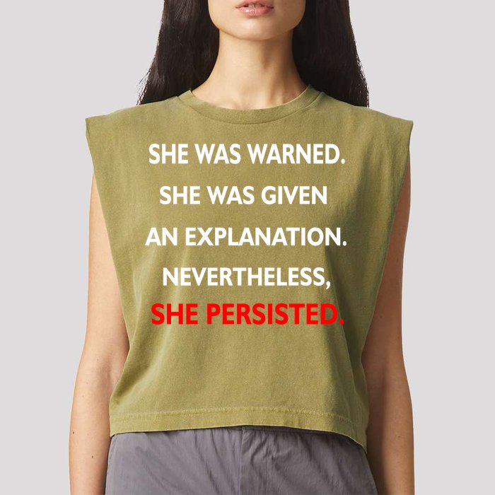 She Was Was Warned Nevertheless Persisted Garment-Dyed Women's Muscle Tee