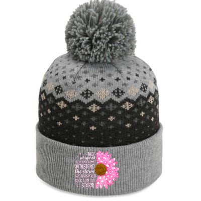 She Whispers Back I Am The Storm Pink Flower The Baniff Cuffed Pom Beanie