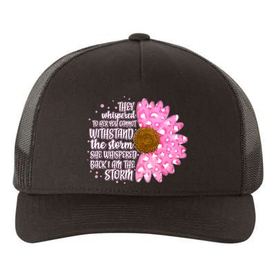 She Whispers Back I Am The Storm Pink Flower Yupoong Adult 5-Panel Trucker Hat