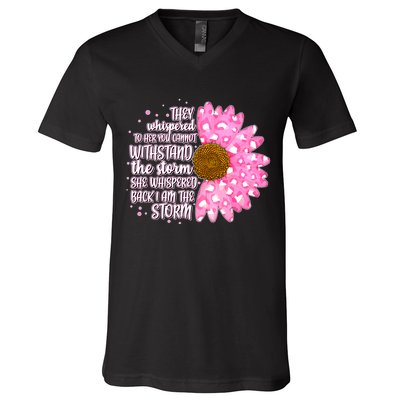 She Whispers Back I Am The Storm Pink Flower V-Neck T-Shirt