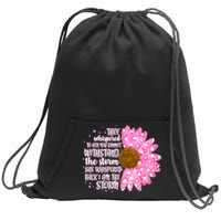 She Whispers Back I Am The Storm Pink Flower Sweatshirt Cinch Pack Bag