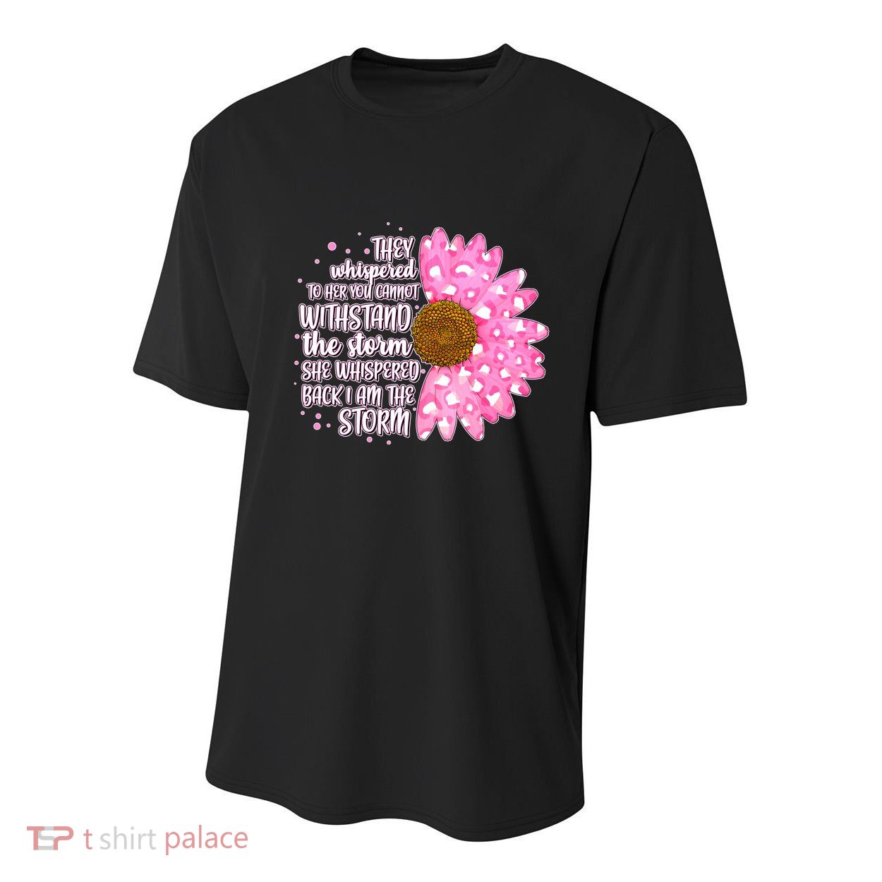 She Whispers Back I Am The Storm Pink Flower Youth Performance Sprint T-Shirt