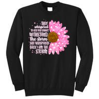 She Whispers Back I Am The Storm Pink Flower Tall Sweatshirt