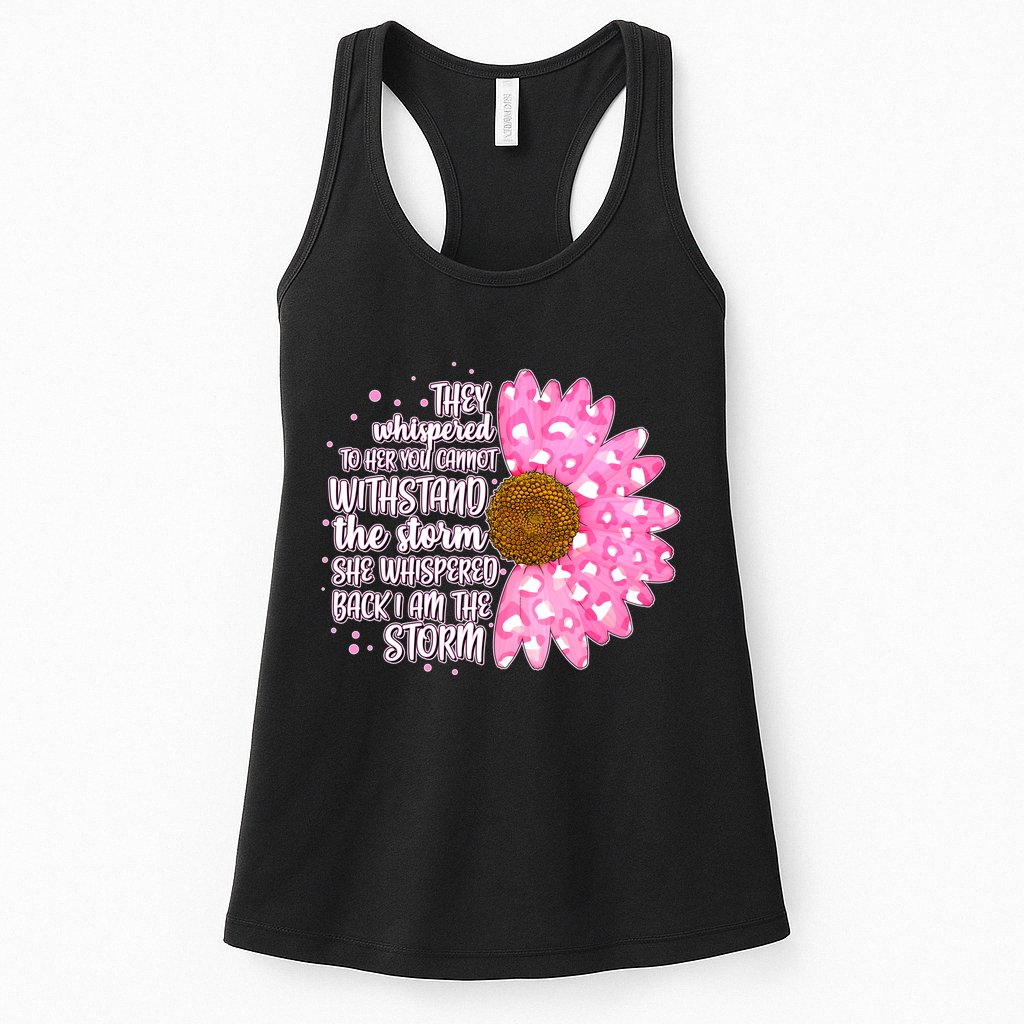 She Whispers Back I Am The Storm Pink Flower Womens Tank Top