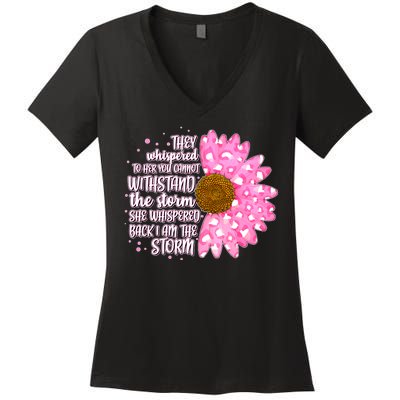 She Whispers Back I Am The Storm Pink Flower Women's V-Neck T-Shirt