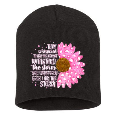 She Whispers Back I Am The Storm Pink Flower Short Acrylic Beanie