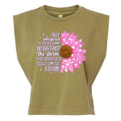 She Whispers Back I Am The Storm Pink Flower Garment-Dyed Women's Muscle Tee