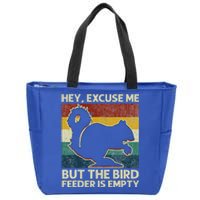 Squirrel Hey Excuse Me But Your Bird Feeder Is Empty Zip Tote Bag