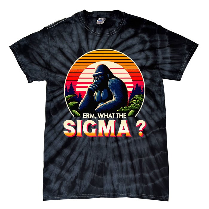 Sarcastic Humor Erm What The Sigma Funny Ironic Tie-Dye T-Shirt