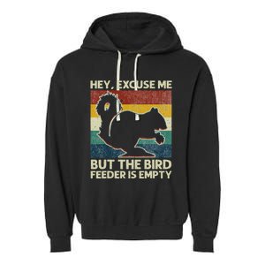 Squirrel Hey Excuse Me But Your Bird Feeder Is Empty Funny Garment-Dyed Fleece Hoodie