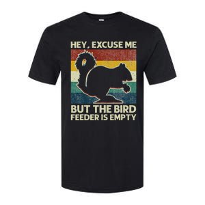 Squirrel Hey Excuse Me But Your Bird Feeder Is Empty Funny Softstyle CVC T-Shirt