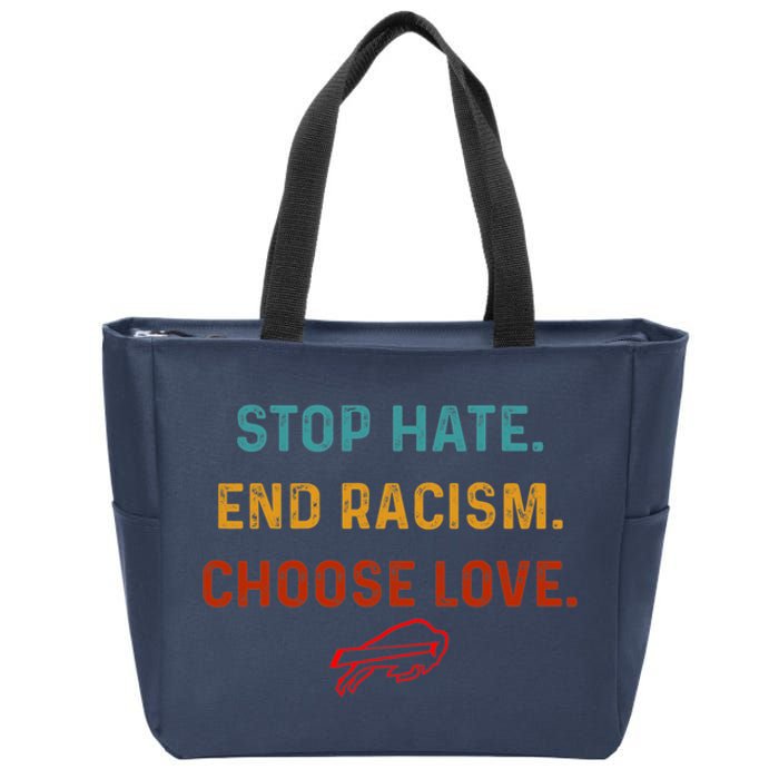 Stop Hate End Racism Choose Love Zip Tote Bag