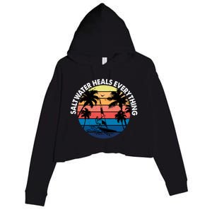 Saltwater Heals Everything Meaningful Gift Funny Windsurfers Kitesurfer Gift Crop Fleece Hoodie