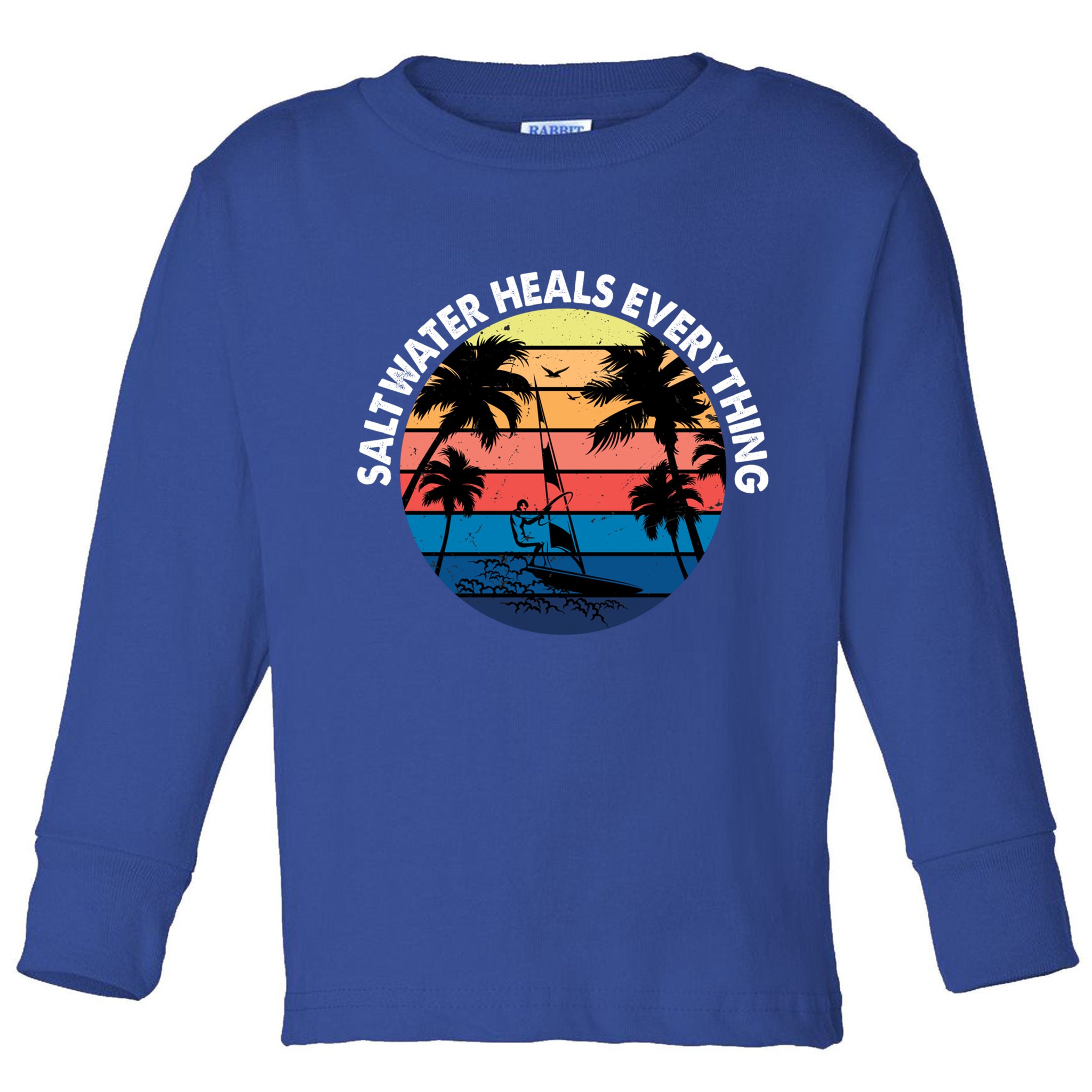 Saltwater Heals Everything Meaningful Gift Funny Windsurfers Kitesurfer Gift Toddler Long Sleeve Shirt