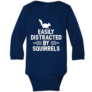 Squirrel Hunter Easily Distracted By Squirrel Hunting Gift Baby Long Sleeve Bodysuit