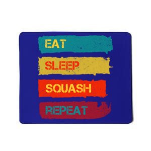 Squash Hobby Eat Sleep Squash Repeat Gift Mousepad