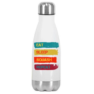 Squash Hobby Eat Sleep Squash Repeat Gift Stainless Steel Insulated Water Bottle