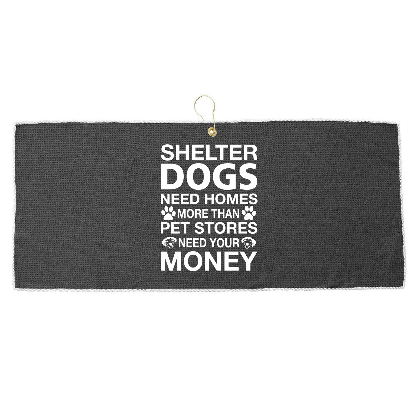 Shelter Dogs Need Homes Large Microfiber Waffle Golf Towel