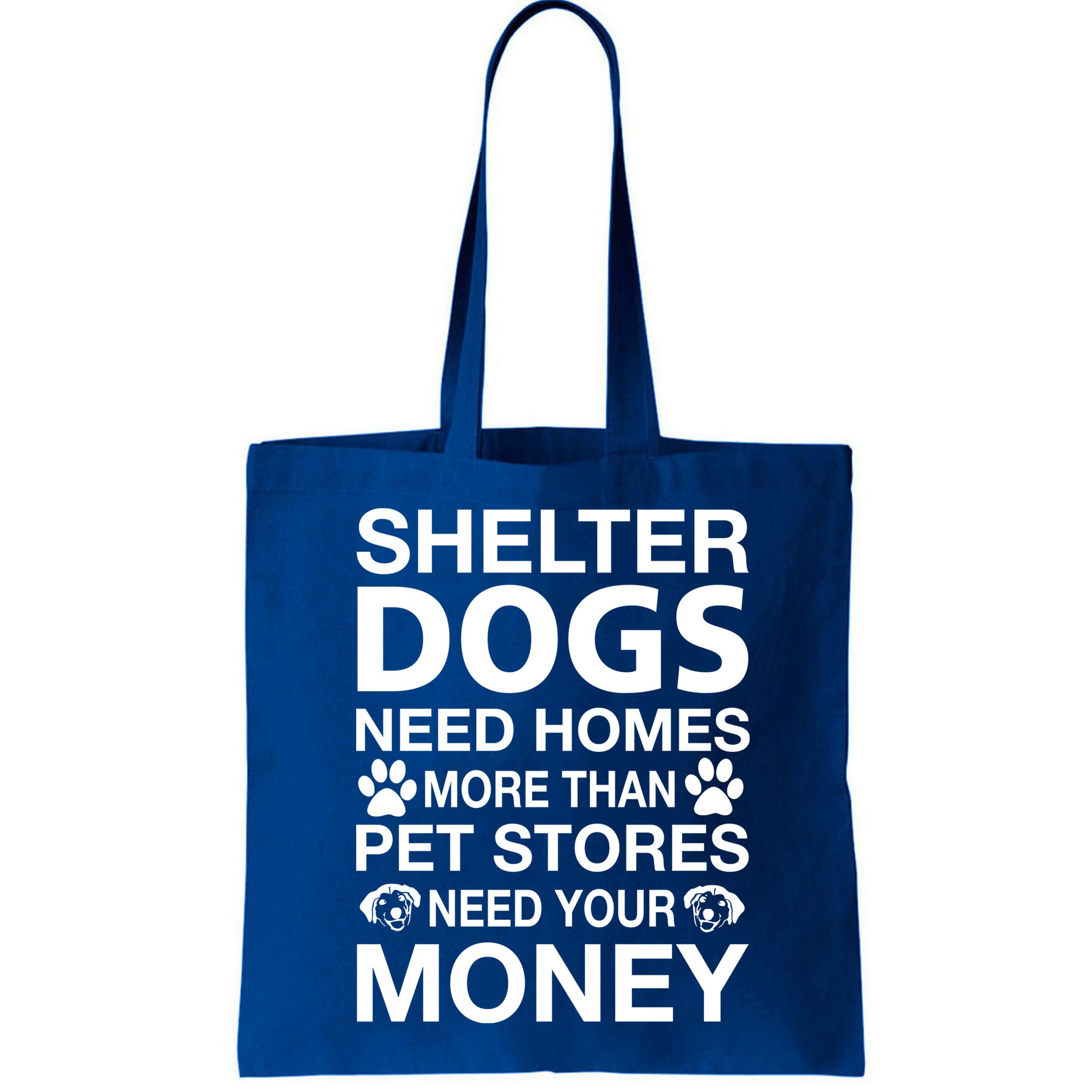 Shelter Dogs Need Homes Bag