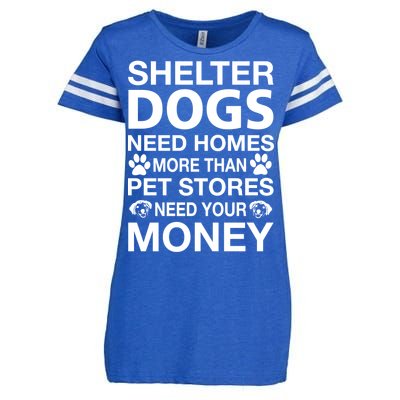 Shelter Dogs Need Homes Enza Ladies Jersey Football T-Shirt