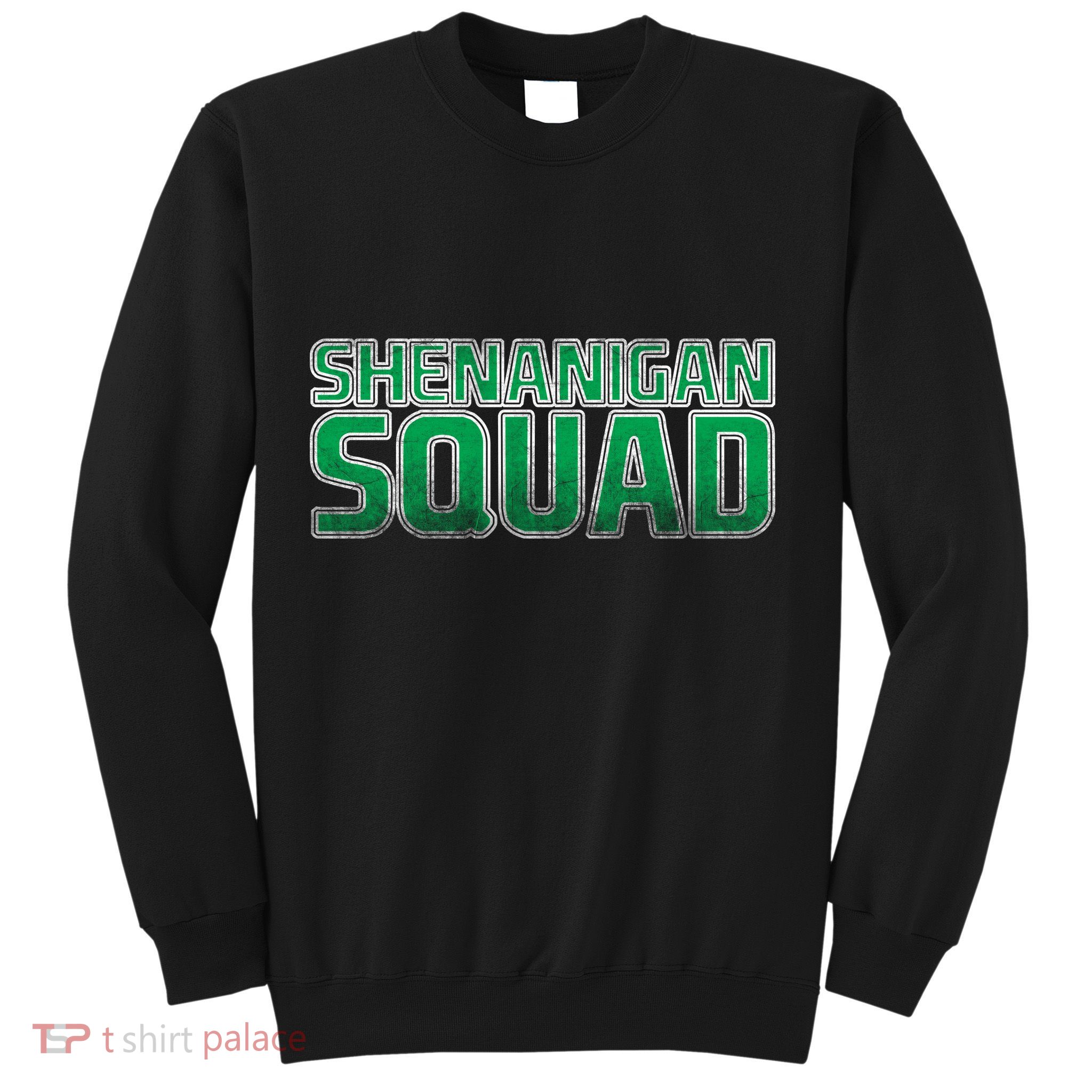 Shenanigan Squad Sweatshirt