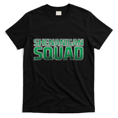 Shenanigan Squad T-Shirt
