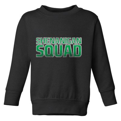 Shenanigan Squad Toddler Sweatshirt