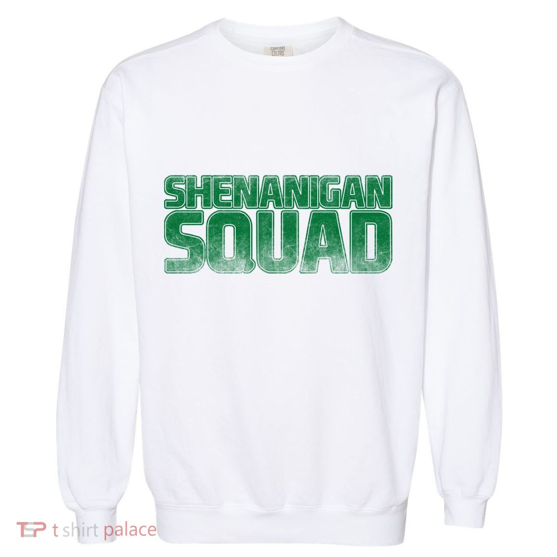 Shenanigan Squad Garment-Dyed Sweatshirt