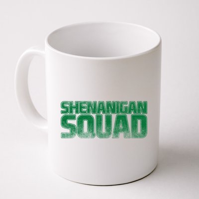 Shenanigan Squad Coffee Mug