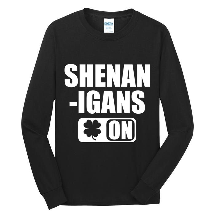 Shenanigans On Drink Mode St. Patrick's Day Clover Tall Long Sleeve T-Shirt
