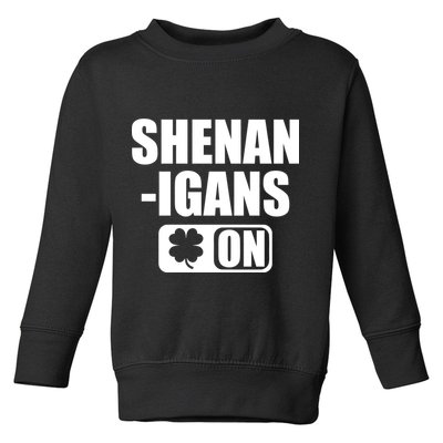 Shenanigans On Drink Mode St. Patrick's Day Clover Toddler Sweatshirt
