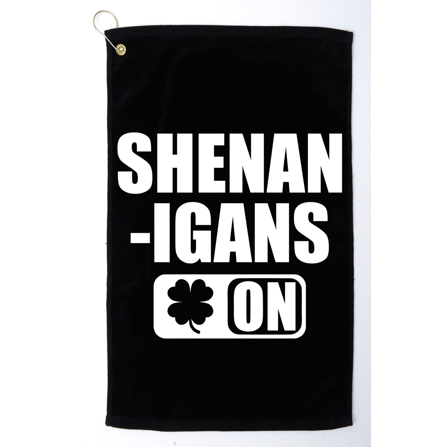 Shenanigans On Drink Mode St. Patrick's Day Clover Golf Towel
