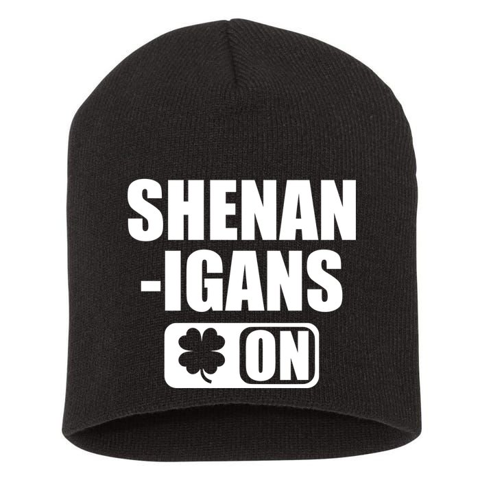 Shenanigans On Drink Mode St. Patrick's Day Clover Short Acrylic Beanie