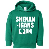Shenanigans On Drink Mode St. Patrick's Day Clover Toddler Hoodie