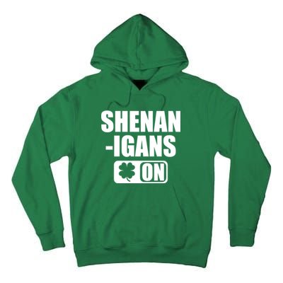 Shenanigans On Drink Mode St. Patrick's Day Clover Tall Hoodie