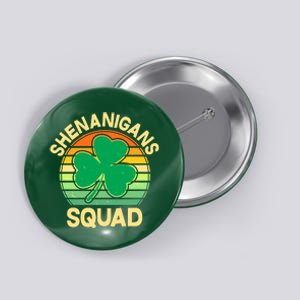 Shenanigans Squad Shamrock St Patricks Day Button