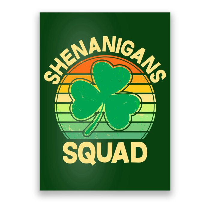 Shenanigans Squad Shamrock St Patricks Day Poster